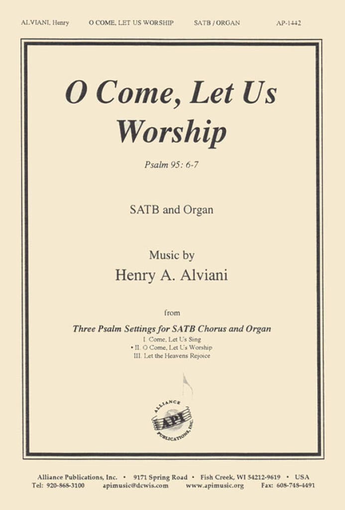 O Come, Let Us Worship